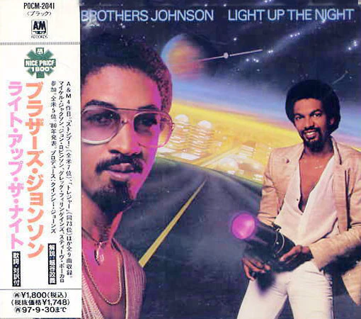 THE BROTHERS JOHNSON, Light Up The Night (A&M Records; POCM-2041, Japan 1995 Reissue, Obi Strip) CD EX/EX