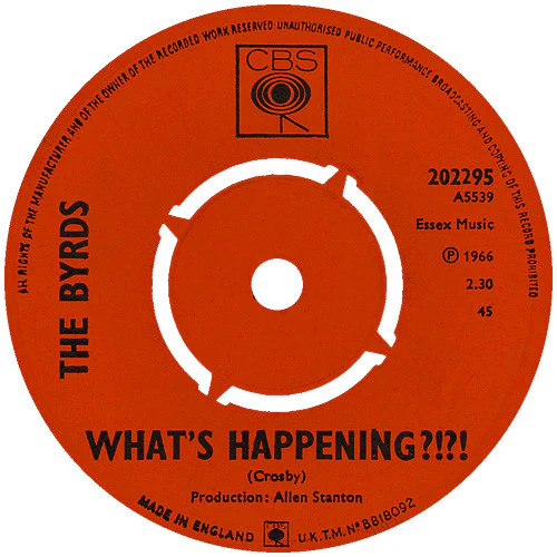 THE BYRDS, Mr. Spaceman/What's Happening?!?! (CBS; 202295, UK 1966, Company Sleeve) 7" VG/VG - Image 2
