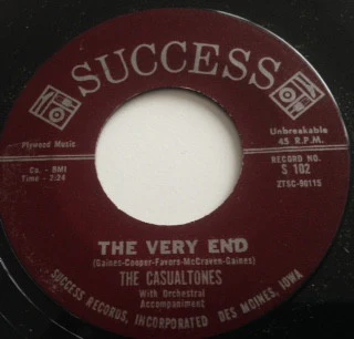 THE CASUALTONES, Summer School / The Very End (Success; S-102, US 1962) 7" /G+