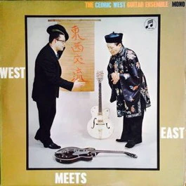 THE CEDRIC WEST GUITAR ENSEMBLE, West Meets East (Columbia; 33SX 1617, UK 1964, Laminated Pasteback Sleeve) LP G/VG