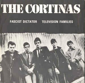 THE CORTINAS, Fascist Dictator / Television Families (Step-Forward Records; 1, UK 1977, Picture Sleeve) 7" VG/VG