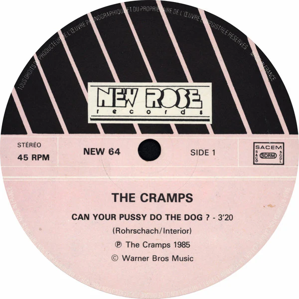 THE CRAMPS, Can Your Pussy Do The Dog? (New Rose Records; NEW 64, France 1985, Stereo) 12" VG/VG - Image 3