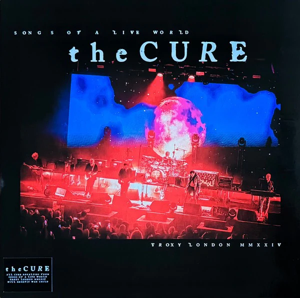 THE CURE, Songs Of A Live World: Troxy London MMXXIV (Fiction Records; 7563324, Europe 2025, Inner, 180 Gram Black Vinyl) LP VG+/VG+