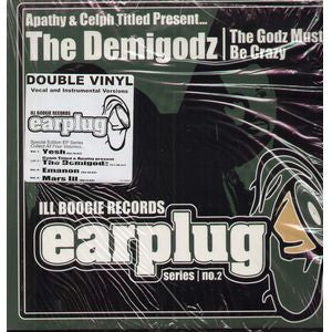 THE DEMIGODZ, The Godz Must Be Crazy (Ill Boogie Records; ILL72052-1, US 2002) 2xLP VG/G+