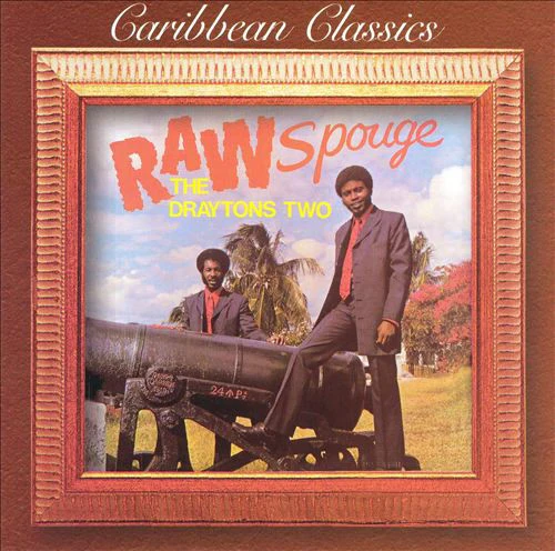 THE DRAYTONS TWO, Raw Spouge (WIRL; WCD 502, Barbados 1999 Reissue) CD VG+/VG+