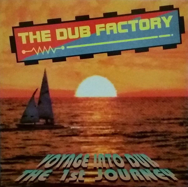 THE DUB FACTORY, Voyage Into Dub - The 1st Journey (The Dub Factory; GENGLP001, UK 1995) LP VG+/VG