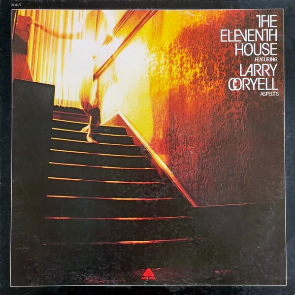 THE ELEVENTH HOUSE FEATURING LARRY CORYELL, Aspects (Arista; AL 4077, US 1976) LP VG/VG+