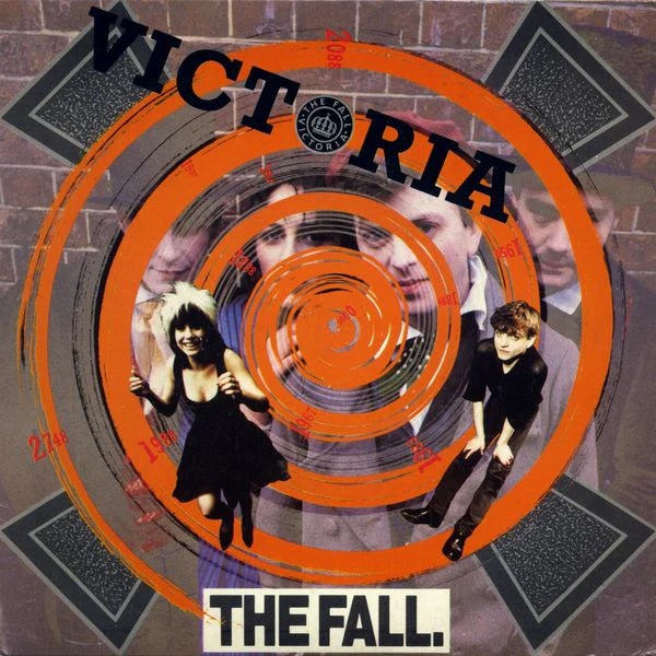 THE FALL, Victoria (Beggars Banquet; BEG 206, UK 1988, Picture Sleeve) 7" VG/VG