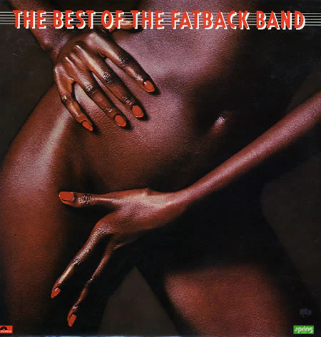 THE FATBACK BAND, The Best Of The Fatback Band (Spring Records; ACBR 265, UK 1976) LP VG/VG