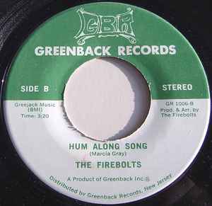 THE FIREBOLTS, Everybody Party (Get Down) / Hum Along SOng (Greenback; GR1006, US 1976) 7" /G+ - Image 2
