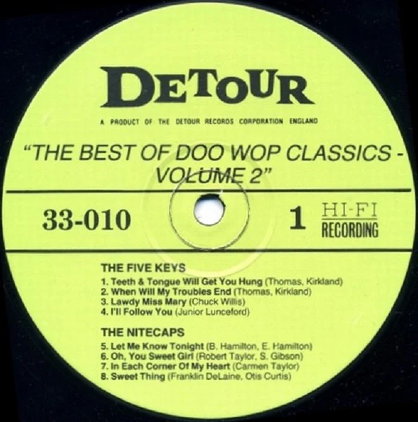 THE FIVE KEYS / THE NITECAPS, The Best Of Doo-Wop Classics Volume 2 (Detour Records; 33-010, UK 1989), SALE - Up to 50% Off the Original Price LP VG+/EX - Image 3