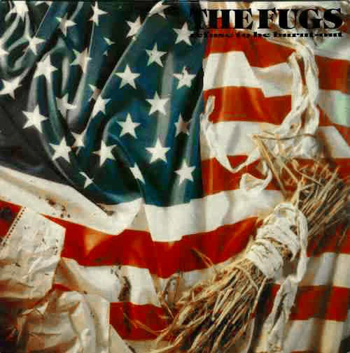 THE FUGS, Refuse To Be Burnt-Out (Live Album '84) (New Rose Records; ROSE 56, France 1985, Inner) LP VG+/VG+