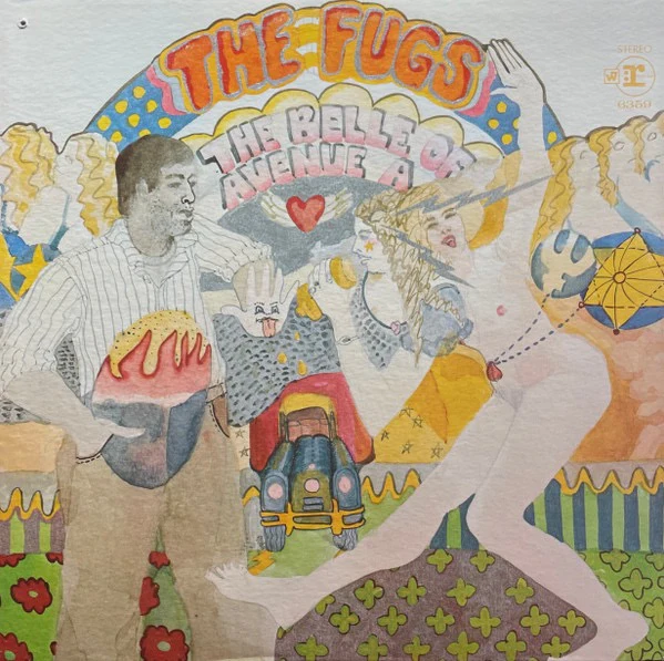 THE FUGS, The Belle Of Avenue A (Reprise Records; RS 6359, US 1969, Pasteback Sleeve, Company Inner, Pitman Pressing) LP VG/VG+