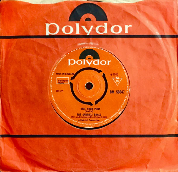 THE GABRIELI BRASS, Ride Your Pony / Anyone Who Had A Heart (Polydor; BM 56047, UK 1966, Company Sleeve, 3-Prong Centre) 7" VG+/VG+