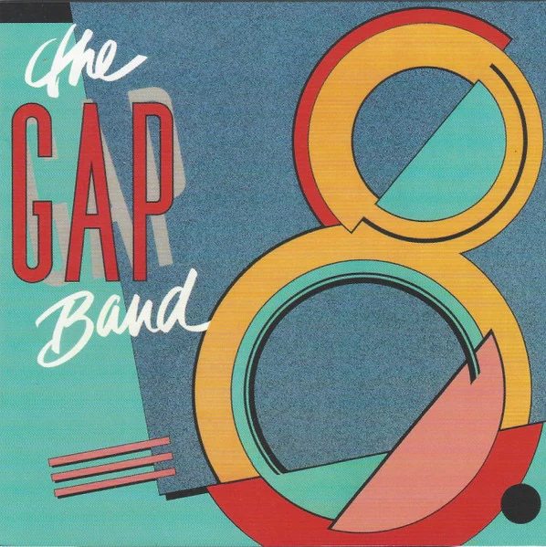 THE GAP BAND, Gap Band 8 (Big Break Records; CDBBR 0068, UK 2011 Reissue, Super Jewel case) CD VG+/VG+