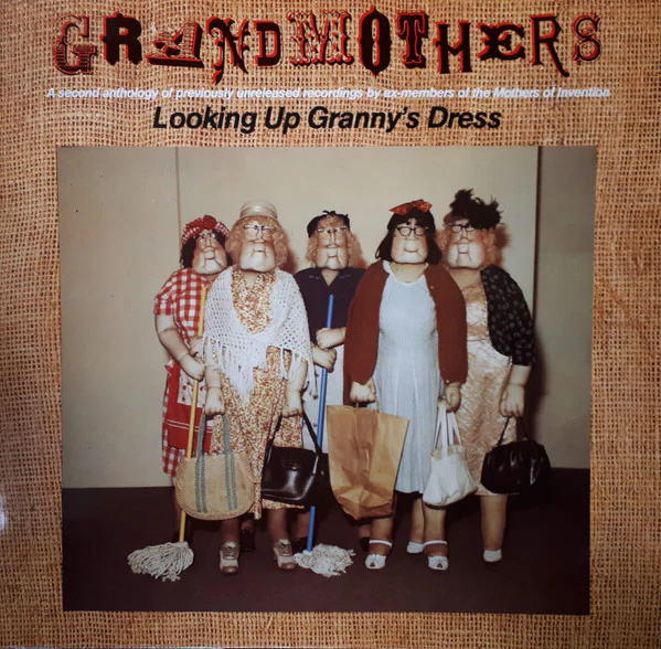THE GRANDMOTHERS, Looking Up Granny's Dress (Line Records; 6.25048 AP, Germany 1982), SALE - Up to 50% Off the Original Price LP VG/G+