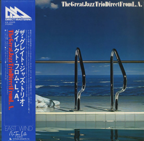 THE GREAT JAZZ TRIO, The Great Jazz Trio Direct From L.A. (East Wind; EW-10005, Japan 1978, Gatefold) LP VG+/VG