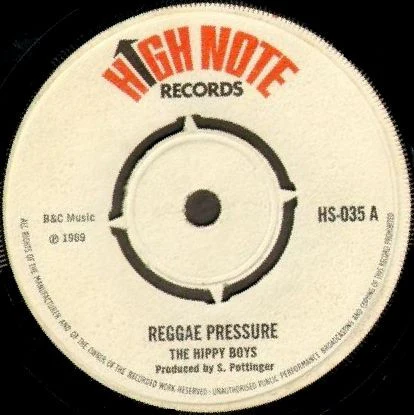 THE HIPPY BOYS, Reggae Pressure / It Hurts (High Note Records; HS-035, UK 1969, 4-Prong Centre) 7" /G+