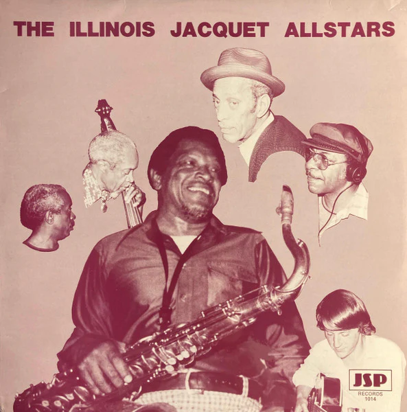 THE ILLINOIS JACQUET ALLSTARS, The Illinois Jacquet Allstars (JSP Records; 1014, UK 1980) LP VG/VG