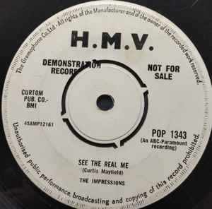 THE IMPRESSIONS, You Must Believe Me / See The Real Me (His Master's Voice; POP 1343, UK 1964, Company Sleeve, 4 prong centre) 7" VG+/VG+ - Image 2