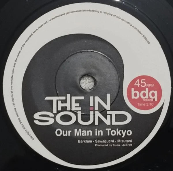 THE IN SOUND, The Modernist / Our Man In Tokyo (BDQ Records; BDQ009, UK 2024) 7" /VG+ - Image 2