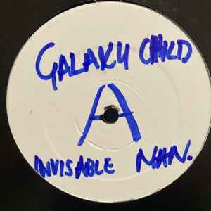 THE INVISIBLE MAN, Galaxy Child / L.O.V.E. (Not On Label; CON 1, UK ) 12" /G+