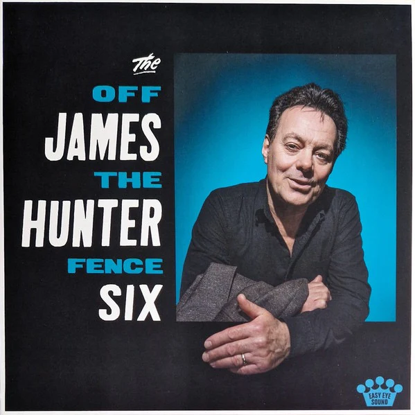 THE JAMES HUNTER SIX, Off The Fence (Easy Eye Sound; EES-043, Worldwide 2026, Insert, Teal & White Marble Vinyl) LP VG/VG+