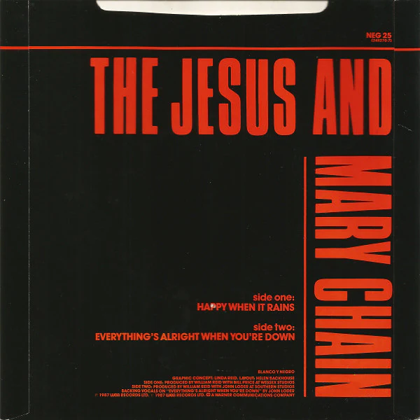 THE JESUS AND MARY CHAIN, Happy When It Rains (Blanco Y Negro Black Paper Labels; NEG 25, UK 1987, Picture Sleeve) 7" VG/VG - Image 2