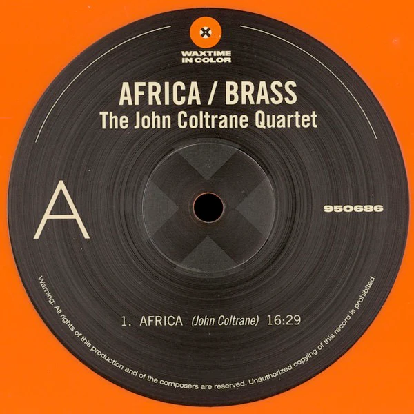 THE JOHN COLTRANE QUARTET, Africa / Brass (WaxTime In Color; 950686, Europe 2019 Reissue, 180 Gram Orange Vinyl.) LP NEW/NEW - Image 3