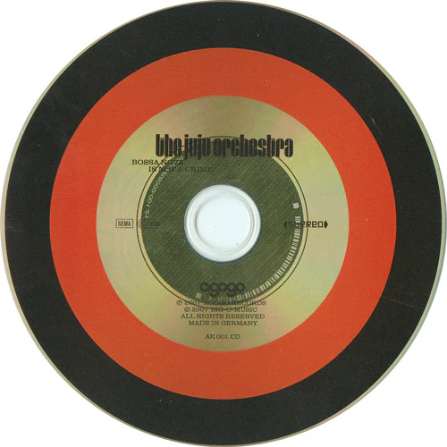 THE JUJU ORCHESTRA, Bossa Nova Is Not A Crime (Agogo Records; AR 001 CD, Germany 2007 Reissue, Gatefold) CD EX/EX - Image 3