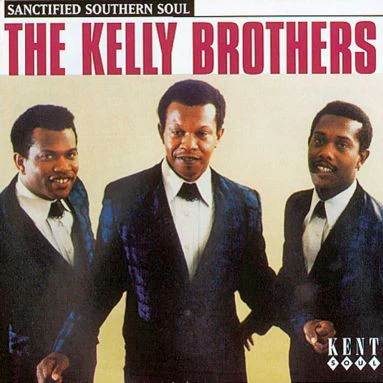 THE KELLY BROTHERS, Sanctified Southern Soul (Kent Soul; CDKEND 137, UK 1996, Jewel Case) CD VG+/VG+