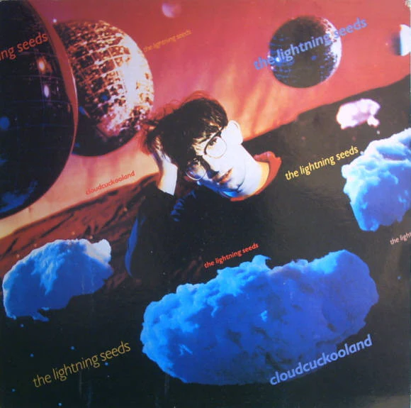 THE LIGHTNING SEEDS, Cloudcuckooland (Ghetto Recording Company; GHETT 3, UK 1990, Inner) LP VG/VG+