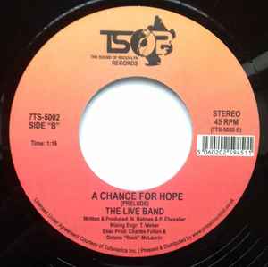 THE LIVE BAND, A Chance For Hope (The Sound Of Brooklyn (TSOB); 7TS5002, UK 2020) 7" /EX - Image 2