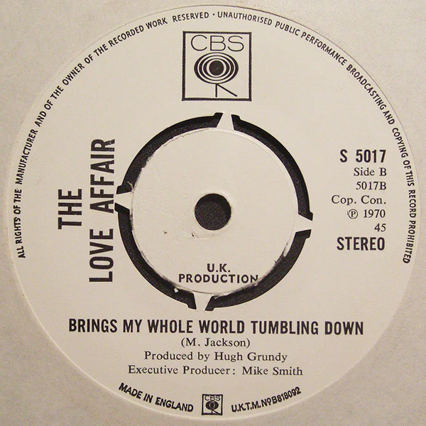 THE LOVE AFFAIR, Speak Of Peace, Sing Of Joy / Brings My Whole World Tumbling Down (CBS; S 5017, UK 1970, Promo, Company Sleeve) 7" VG/VG+ - Image 2