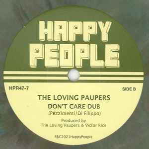 THE LOVING PAUPERS, Don't Care (Happy People; HPR47-7, UK 2021, Limited edition) 7" EX/EX - Image 2