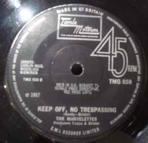 THE MARVELETTES, Here I Am Baby / Keep Off, No Trespassing (Tamla Motown; TMG 659, UK 1968) 7" /VG - Image 2