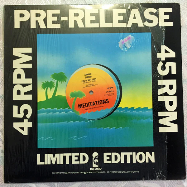 THE MEDITATIONS, Life Is Not Easy / Much Smarter (Island Records; IPR 2022, UK 1978, Company Sleeve, Limited Edition), SALE - Up to 50% Off the Original Price  12" VG/VG+