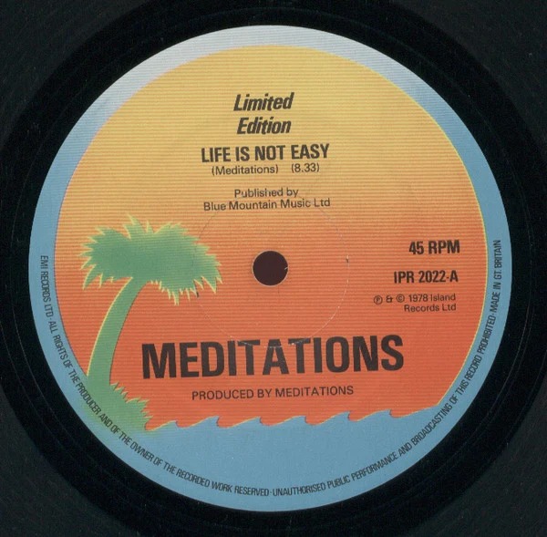 THE MEDITATIONS, Life Is Not Easy / Much Smarter (Island Records; IPR 2022, UK 1978, Company Sleeve, Limited Edition), SALE - Up to 50% Off the Original Price  12" VG/VG+ - Image 3