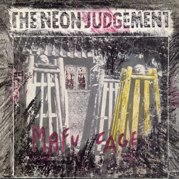 THE NEON JUDGEMENT, Mafu Cage (Play It Again Sam Records; BiaS 28, Belgium 1986, Insert) LP VG/VG