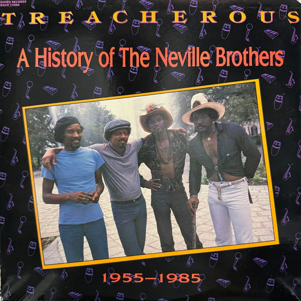 THE NEVILLE BROTHERS, Treacherous: A History Of The Neville Brothers (1955 -1985) (Rhino Records; RNFP71494, US 1986, Gatefold, Insert) 2xLP VG/EX