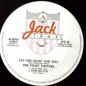 THE NIGHT WRITERS, Let The Music (Use You) (Jack Trax ; JTX 19, UK 1988, Picture Sleeve) 12" VG/VG - Image 3