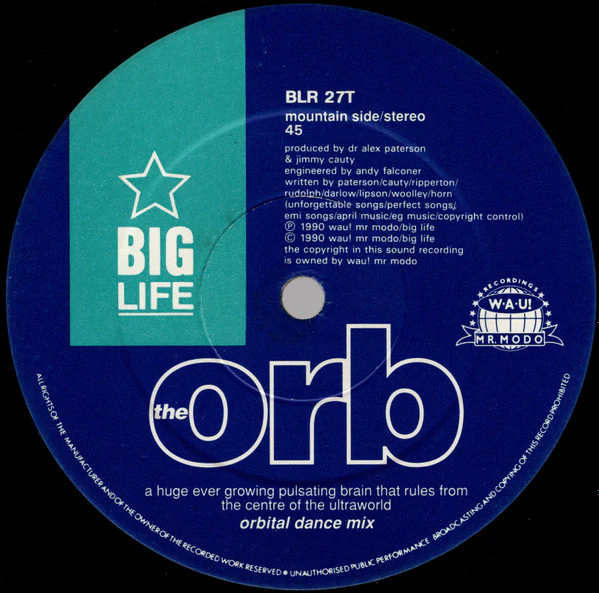 THE ORB, A Huge Ever Growing Pulsating Brain That Rules From The Centre Of The Ultraworld (Remix) (Big Life; BLR 27T, UK 1990, Picture Sleeve) 12" VG+/VG - Image 3