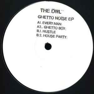 THE OWL, Ghetto Noise EP (OWL; OWL003, UK 2017) 12" /VG - Image 2