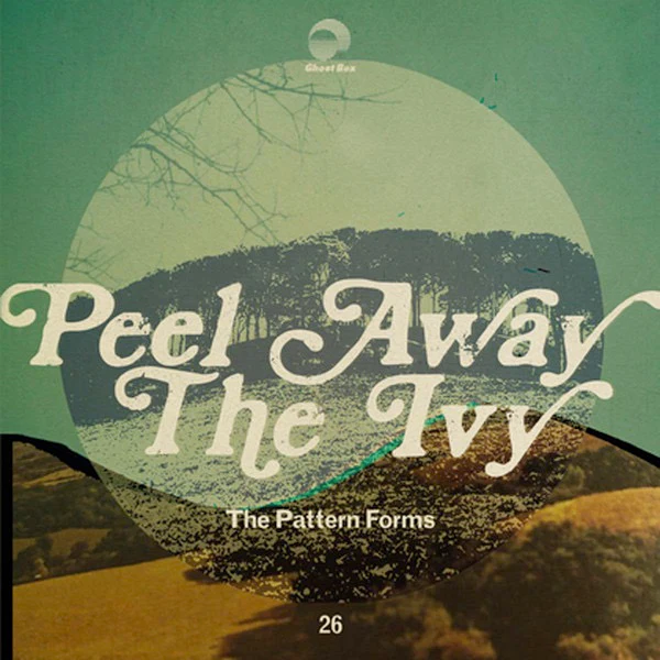 THE PATTERN FORMS, Peel Away The Ivy (Ghost Box ; GBX026 LP, UK 2016, Inner, Download Code) LP EX/EX