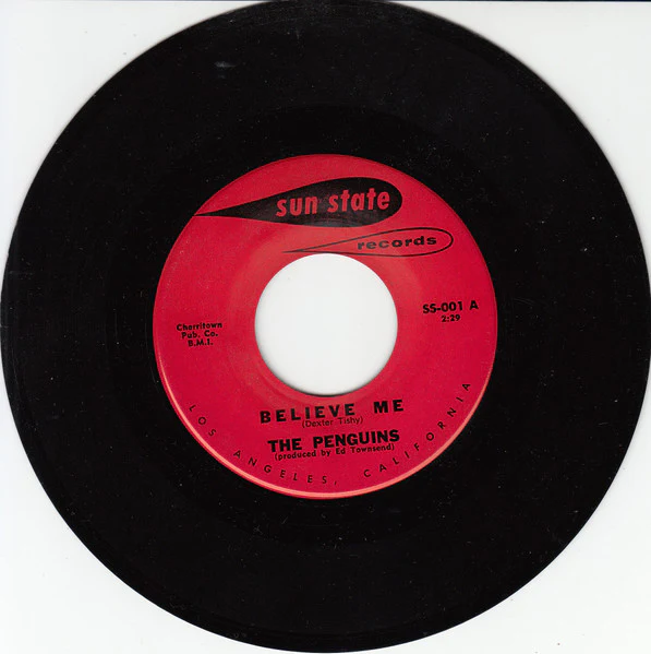 THE PENGUINS, Believe Me / The Pony Rock (Sun State Records; SS-001, US 1962), SALE - Up to 50% Off the Original Price  7" /VG+