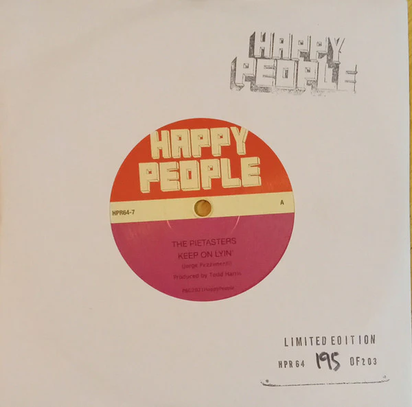 THE PIETASTERS, Keep On Lyin' / Change My Ways (Happy People; HPR 64, UK 2021, Stamped Sleeve, Solid Centre / Limited Edition of 100 / Black Vinyl) 7" EX/EX