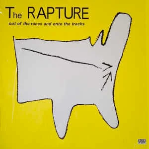 THE RAPTURE, Out Of The Races And Onto The Tracks (Sub Pop; SP505, US 2001, Insert) 12" VG/EX