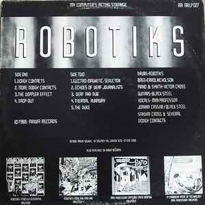 THE ROBOTIKS, My Computer's Acting Strange (Ariwa; ARILP027, UK 1986) LP VG+/EX - Image 2