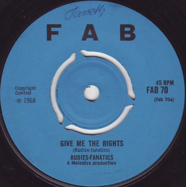 THE RUDIES, Give Me The Rights / I Do Love You (Fab; FAB 70, UK 1968, 3-Prong Centre), SALE - Up to 50% Off the Original Price  7" /G+