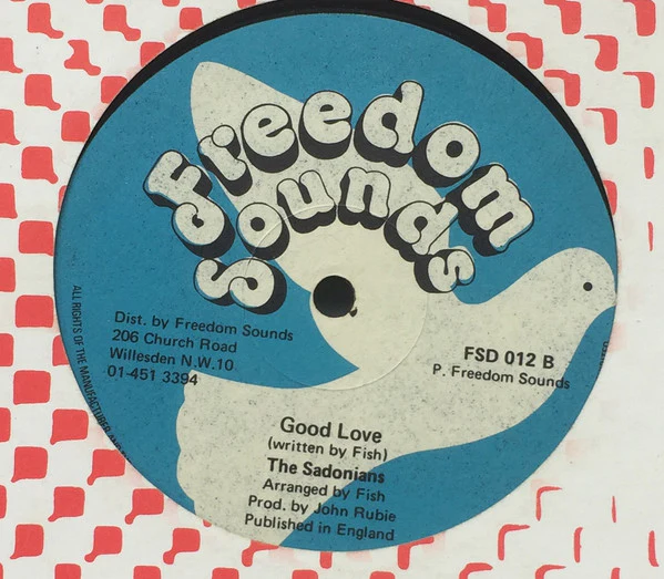 THE SADONIANS, Goodbye My Love (Freedom Sounds; FSD 012, UK 1979, Company Sleeve) 12" VG/VG+